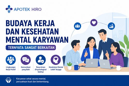 Budaya Kerja dan Kesehatan Mental Karyawan Ternyata Sangat Berkaitan