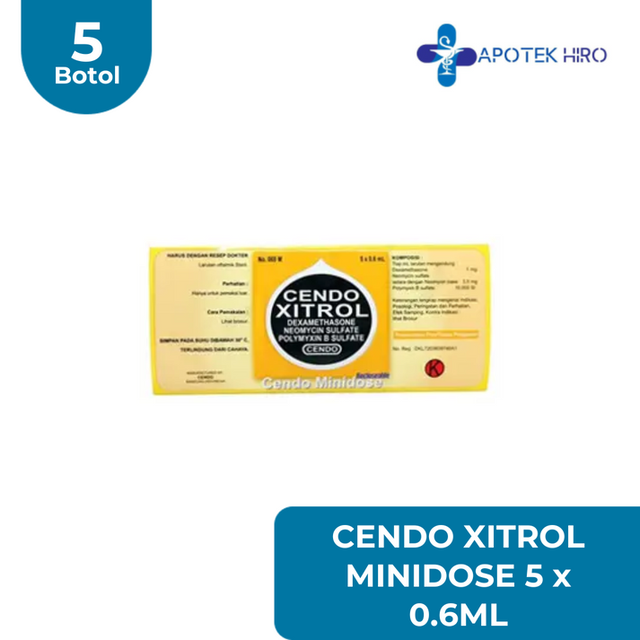 Cendo Xitrol Minidose 5 X 0.6Ml – Apotek Hiro
